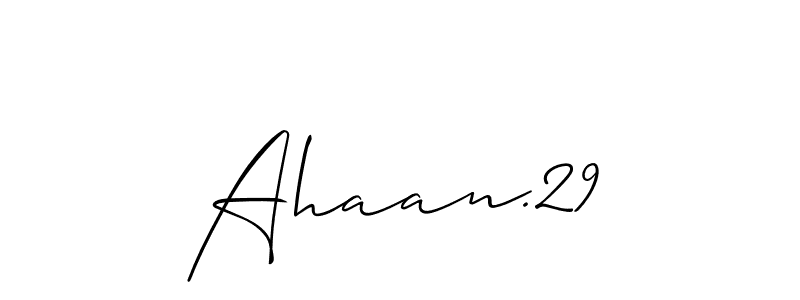 Make a beautiful signature design for name Ahaan.29. With this signature (Allison_Script) style, you can create a handwritten signature for free. Ahaan.29 signature style 2 images and pictures png