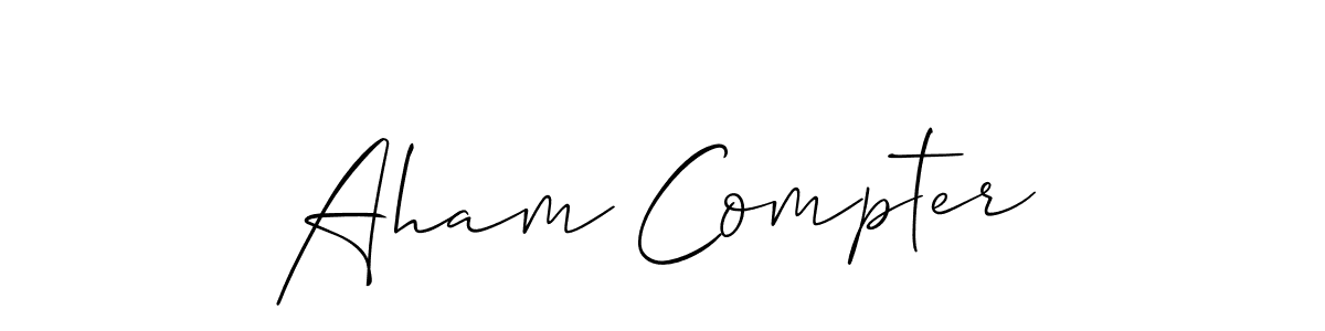 Best and Professional Signature Style for Aham Compter. Allison_Script Best Signature Style Collection. Aham Compter signature style 2 images and pictures png