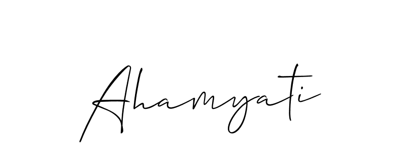 Use a signature maker to create a handwritten signature online. With this signature software, you can design (Allison_Script) your own signature for name Ahamyati. Ahamyati signature style 2 images and pictures png