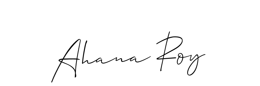 Make a beautiful signature design for name Ahana Roy. With this signature (Allison_Script) style, you can create a handwritten signature for free. Ahana Roy signature style 2 images and pictures png