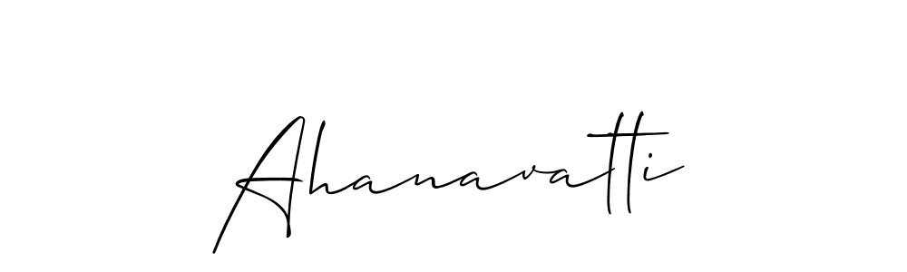 The best way (Allison_Script) to make a short signature is to pick only two or three words in your name. The name Ahanavatti include a total of six letters. For converting this name. Ahanavatti signature style 2 images and pictures png