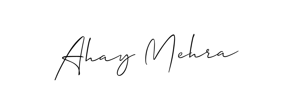 Once you've used our free online signature maker to create your best signature Allison_Script style, it's time to enjoy all of the benefits that Ahay Mehra name signing documents. Ahay Mehra signature style 2 images and pictures png