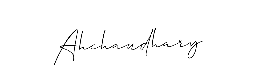 How to make Ahchaudhary name signature. Use Allison_Script style for creating short signs online. This is the latest handwritten sign. Ahchaudhary signature style 2 images and pictures png