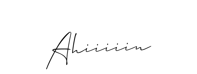 Also we have Ahiiiiin name is the best signature style. Create professional handwritten signature collection using Allison_Script autograph style. Ahiiiiin signature style 2 images and pictures png