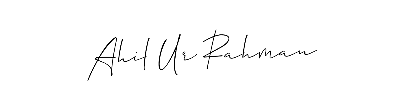 Design your own signature with our free online signature maker. With this signature software, you can create a handwritten (Allison_Script) signature for name Ahil Ur Rahman. Ahil Ur Rahman signature style 2 images and pictures png