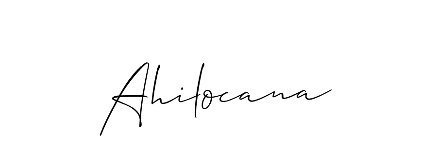 Create a beautiful signature design for name Ahilocana. With this signature (Allison_Script) fonts, you can make a handwritten signature for free. Ahilocana signature style 2 images and pictures png