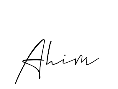 Use a signature maker to create a handwritten signature online. With this signature software, you can design (Allison_Script) your own signature for name Ahim. Ahim signature style 2 images and pictures png