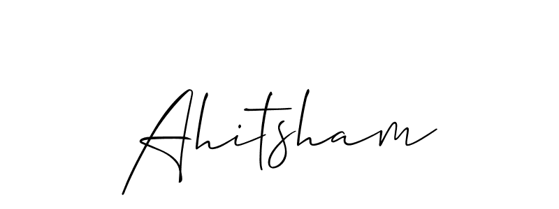 Design your own signature with our free online signature maker. With this signature software, you can create a handwritten (Allison_Script) signature for name Ahitsham. Ahitsham signature style 2 images and pictures png