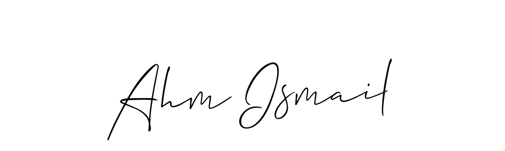 Make a short Ahm Ismail signature style. Manage your documents anywhere anytime using Allison_Script. Create and add eSignatures, submit forms, share and send files easily. Ahm Ismail signature style 2 images and pictures png