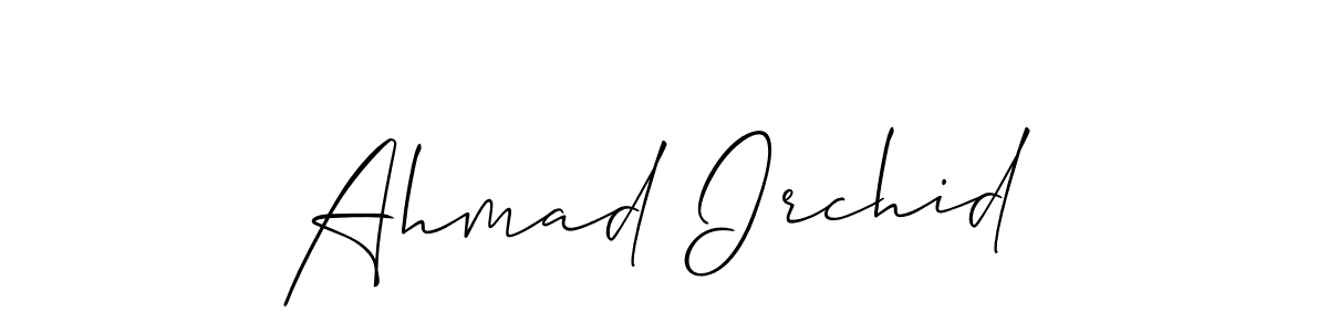 See photos of Ahmad Irchid official signature by Spectra . Check more albums & portfolios. Read reviews & check more about Allison_Script font. Ahmad Irchid signature style 2 images and pictures png