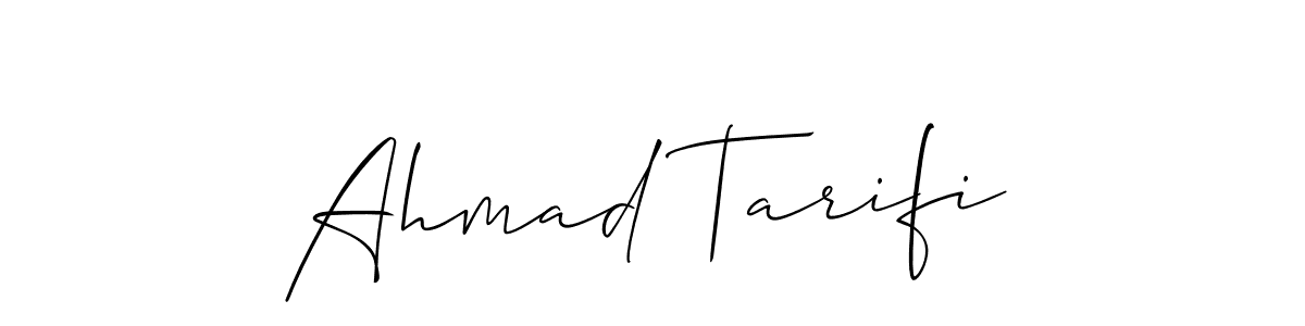 How to make Ahmad Tarifi name signature. Use Allison_Script style for creating short signs online. This is the latest handwritten sign. Ahmad Tarifi signature style 2 images and pictures png