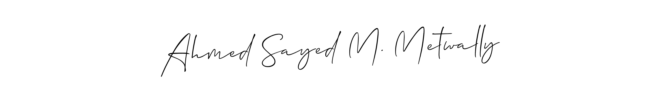 You should practise on your own different ways (Allison_Script) to write your name (Ahmed Sayed M. Metwally) in signature. don't let someone else do it for you. Ahmed Sayed M. Metwally signature style 2 images and pictures png