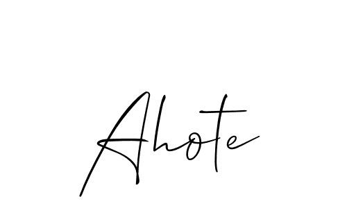 Best and Professional Signature Style for Ahote. Allison_Script Best Signature Style Collection. Ahote signature style 2 images and pictures png