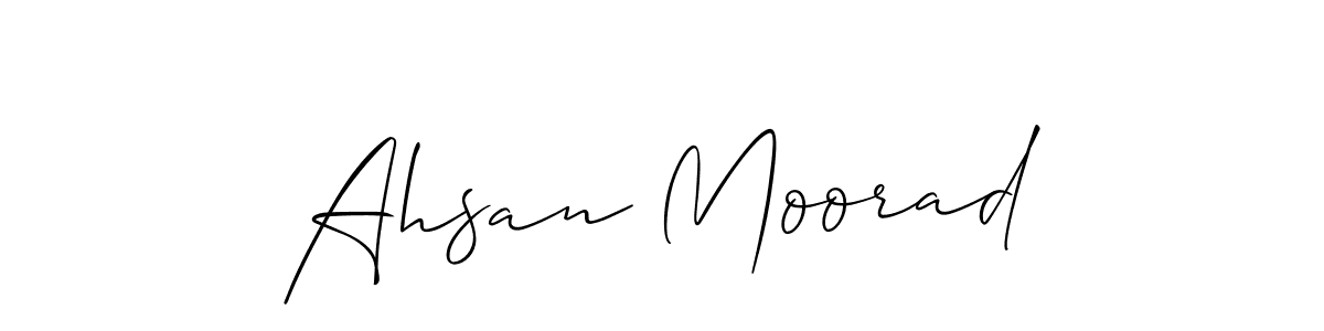 Make a beautiful signature design for name Ahsan Moorad. With this signature (Allison_Script) style, you can create a handwritten signature for free. Ahsan Moorad signature style 2 images and pictures png