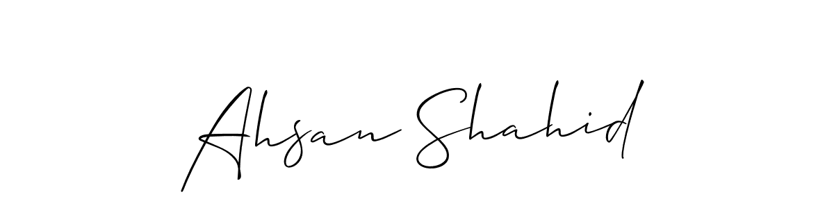 Design your own signature with our free online signature maker. With this signature software, you can create a handwritten (Allison_Script) signature for name Ahsan Shahid. Ahsan Shahid signature style 2 images and pictures png