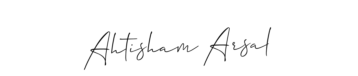 You should practise on your own different ways (Allison_Script) to write your name (Ahtisham Arsal) in signature. don't let someone else do it for you. Ahtisham Arsal signature style 2 images and pictures png