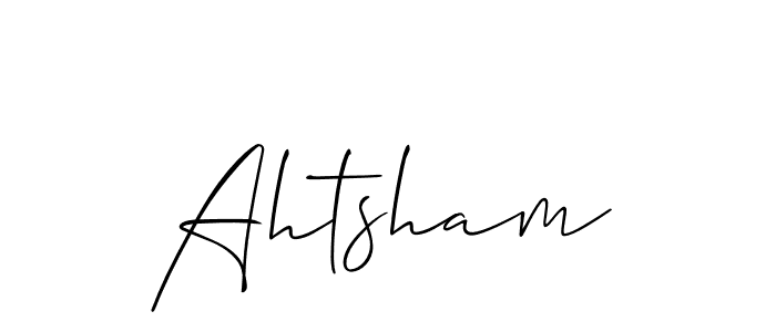 Make a short Ahtsham signature style. Manage your documents anywhere anytime using Allison_Script. Create and add eSignatures, submit forms, share and send files easily. Ahtsham signature style 2 images and pictures png
