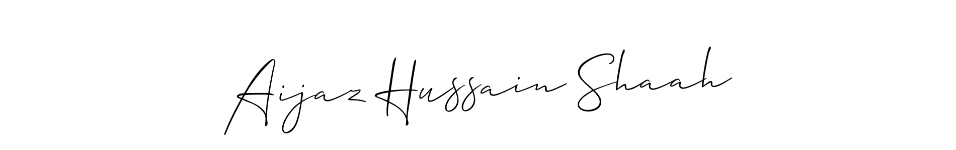 Use a signature maker to create a handwritten signature online. With this signature software, you can design (Allison_Script) your own signature for name Aijaz Hussain Shaah. Aijaz Hussain Shaah signature style 2 images and pictures png