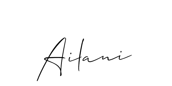 Use a signature maker to create a handwritten signature online. With this signature software, you can design (Allison_Script) your own signature for name Ailani. Ailani signature style 2 images and pictures png