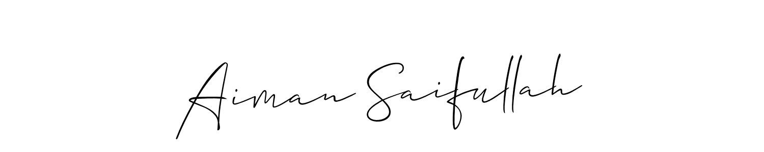 Aiman Saifullah stylish signature style. Best Handwritten Sign (Allison_Script) for my name. Handwritten Signature Collection Ideas for my name Aiman Saifullah. Aiman Saifullah signature style 2 images and pictures png