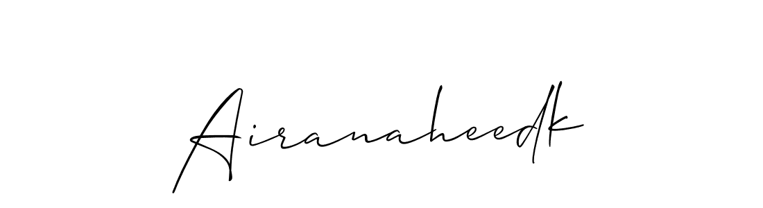 You should practise on your own different ways (Allison_Script) to write your name (Airanaheedk) in signature. don't let someone else do it for you. Airanaheedk signature style 2 images and pictures png