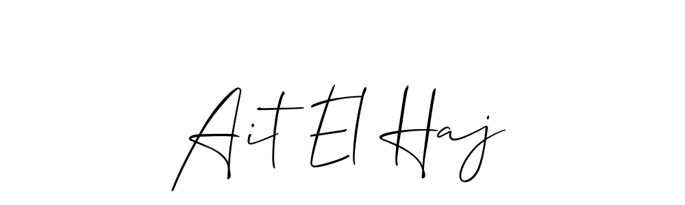 Make a short Ait El Haj signature style. Manage your documents anywhere anytime using Allison_Script. Create and add eSignatures, submit forms, share and send files easily. Ait El Haj signature style 2 images and pictures png