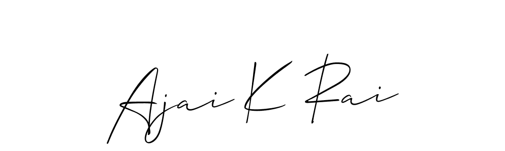 Also You can easily find your signature by using the search form. We will create Ajai K Rai name handwritten signature images for you free of cost using Allison_Script sign style. Ajai K Rai signature style 2 images and pictures png