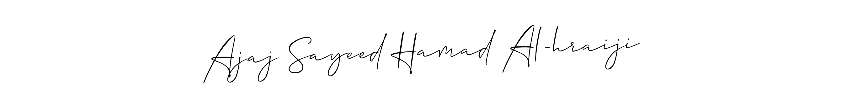 It looks lik you need a new signature style for name Ajaj Sayeed Hamad Al-hraiji. Design unique handwritten (Allison_Script) signature with our free signature maker in just a few clicks. Ajaj Sayeed Hamad Al-hraiji signature style 2 images and pictures png