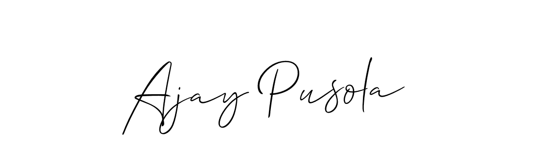 It looks lik you need a new signature style for name Ajay Pusola. Design unique handwritten (Allison_Script) signature with our free signature maker in just a few clicks. Ajay Pusola signature style 2 images and pictures png