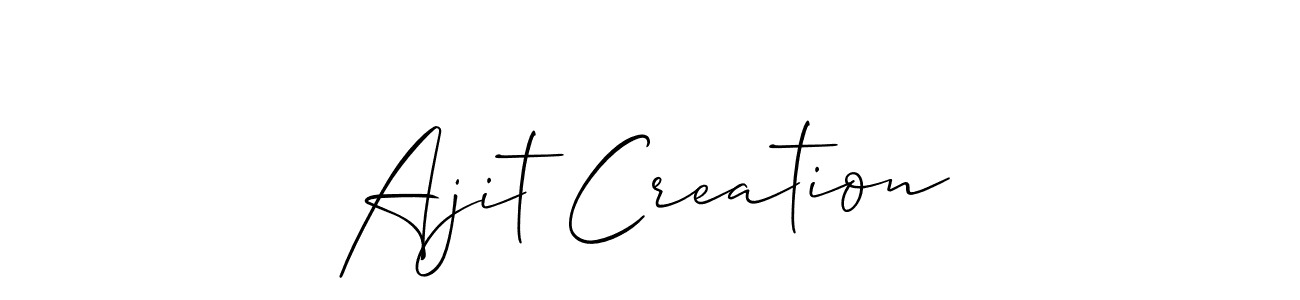 Make a beautiful signature design for name Ajit Creation. With this signature (Allison_Script) style, you can create a handwritten signature for free. Ajit Creation signature style 2 images and pictures png