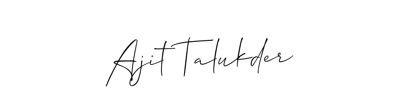 Use a signature maker to create a handwritten signature online. With this signature software, you can design (Allison_Script) your own signature for name Ajit Talukder. Ajit Talukder signature style 2 images and pictures png