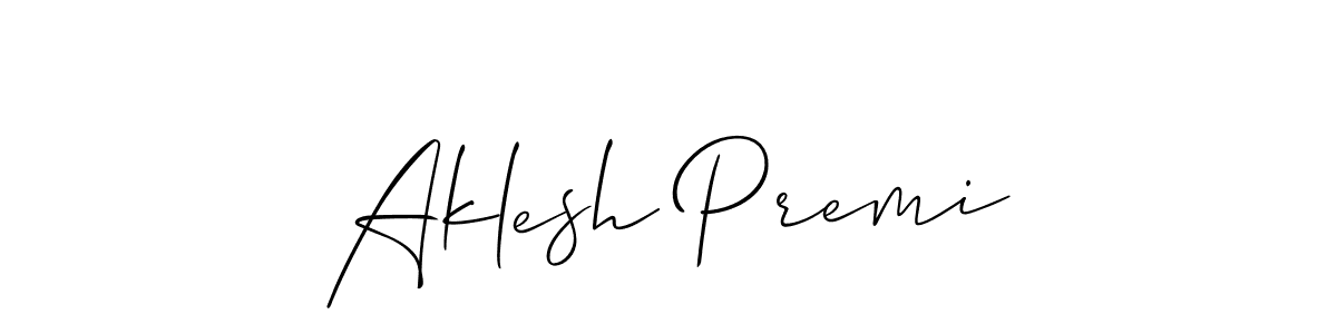 Aklesh Premi stylish signature style. Best Handwritten Sign (Allison_Script) for my name. Handwritten Signature Collection Ideas for my name Aklesh Premi. Aklesh Premi signature style 2 images and pictures png
