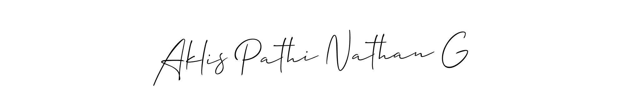 Also we have Aklis Pathi Nathan G name is the best signature style. Create professional handwritten signature collection using Allison_Script autograph style. Aklis Pathi Nathan G signature style 2 images and pictures png