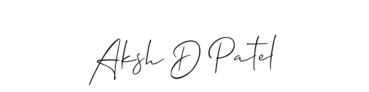 Make a short Aksh D Patel signature style. Manage your documents anywhere anytime using Allison_Script. Create and add eSignatures, submit forms, share and send files easily. Aksh D Patel signature style 2 images and pictures png