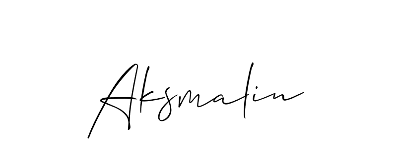 How to make Aksmalin name signature. Use Allison_Script style for creating short signs online. This is the latest handwritten sign. Aksmalin signature style 2 images and pictures png