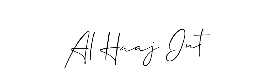 Also we have Al Haaj Int name is the best signature style. Create professional handwritten signature collection using Allison_Script autograph style. Al Haaj Int signature style 2 images and pictures png