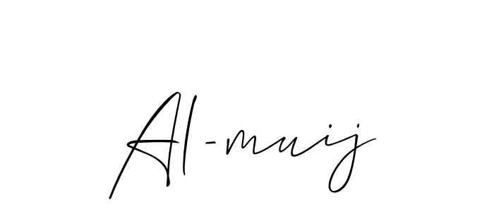 You should practise on your own different ways (Allison_Script) to write your name (Al-muij) in signature. don't let someone else do it for you. Al-muij signature style 2 images and pictures png
