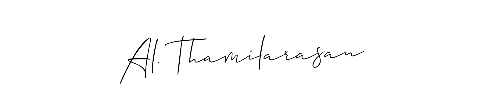 Also You can easily find your signature by using the search form. We will create Al. Thamilarasan name handwritten signature images for you free of cost using Allison_Script sign style. Al. Thamilarasan signature style 2 images and pictures png