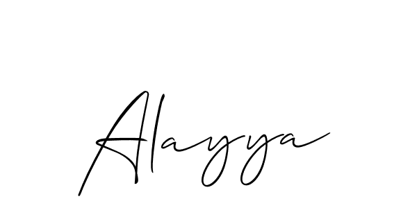 Design your own signature with our free online signature maker. With this signature software, you can create a handwritten (Allison_Script) signature for name Alayya. Alayya signature style 2 images and pictures png