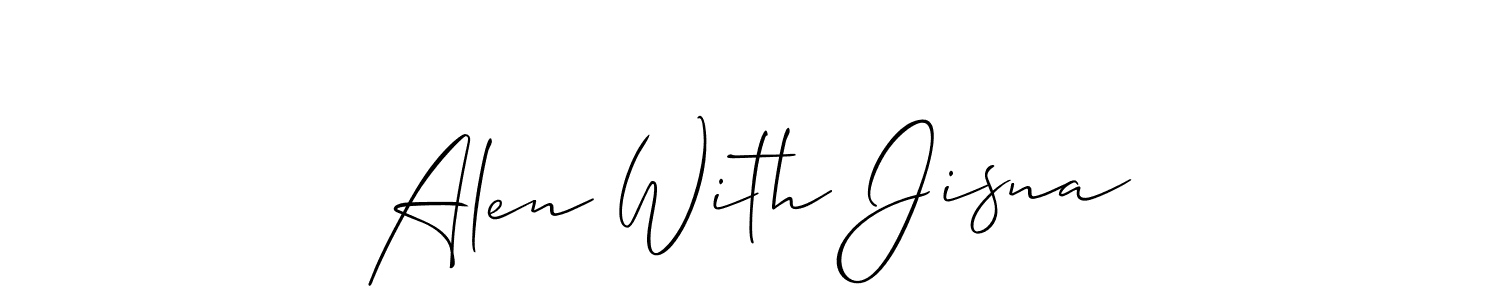 You should practise on your own different ways (Allison_Script) to write your name (Alen With Jisna) in signature. don't let someone else do it for you. Alen With Jisna signature style 2 images and pictures png