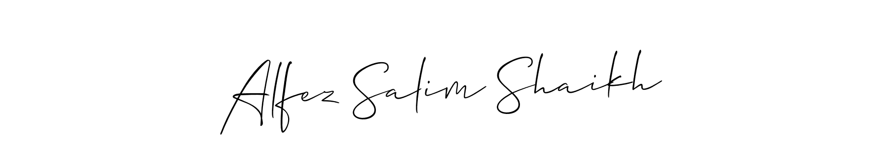 Design your own signature with our free online signature maker. With this signature software, you can create a handwritten (Allison_Script) signature for name Alfez Salim Shaikh. Alfez Salim Shaikh signature style 2 images and pictures png