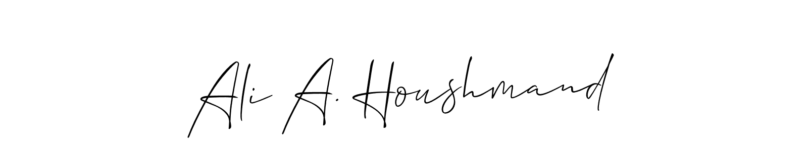 Ali A. Houshmand stylish signature style. Best Handwritten Sign (Allison_Script) for my name. Handwritten Signature Collection Ideas for my name Ali A. Houshmand. Ali A. Houshmand signature style 2 images and pictures png