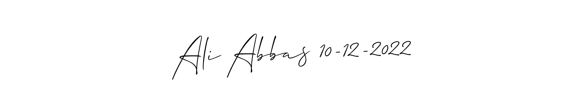 Also we have Ali Abbas 10-12-2022 name is the best signature style. Create professional handwritten signature collection using Allison_Script autograph style. Ali Abbas 10-12-2022 signature style 2 images and pictures png