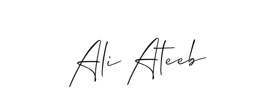 Also we have Ali Ateeb name is the best signature style. Create professional handwritten signature collection using Allison_Script autograph style. Ali Ateeb signature style 2 images and pictures png