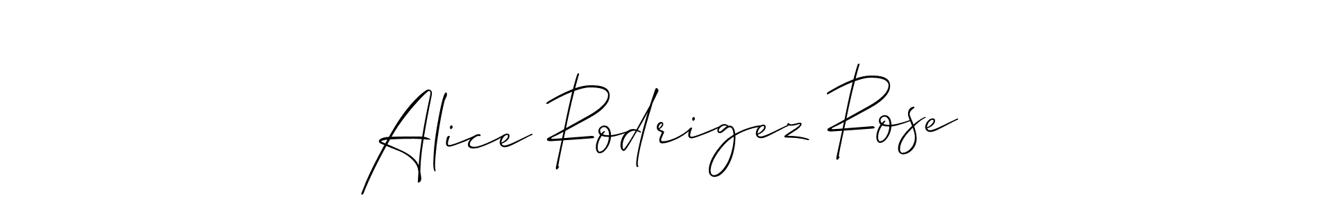 Here are the top 10 professional signature styles for the name Alice Rodrigez Rose. These are the best autograph styles you can use for your name. Alice Rodrigez Rose signature style 2 images and pictures png