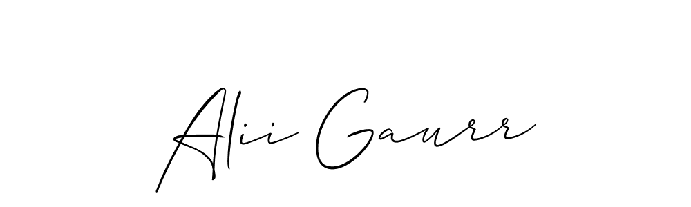 How to make Alii Gaurr signature? Allison_Script is a professional autograph style. Create handwritten signature for Alii Gaurr name. Alii Gaurr signature style 2 images and pictures png