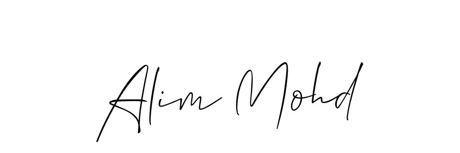 You should practise on your own different ways (Allison_Script) to write your name (Alim Mohd) in signature. don't let someone else do it for you. Alim Mohd signature style 2 images and pictures png