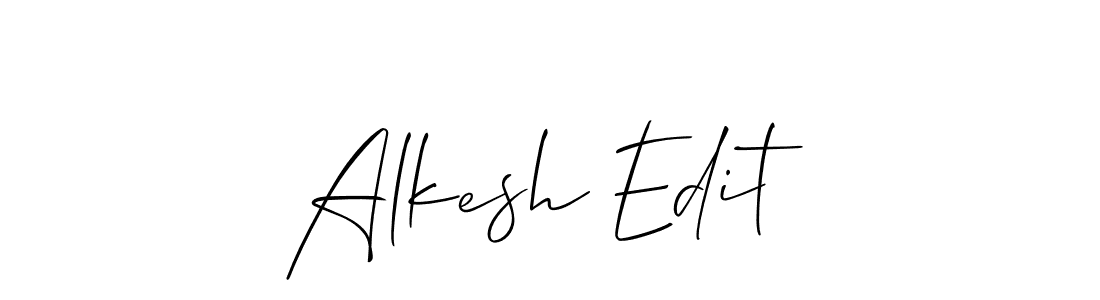 Make a beautiful signature design for name Alkesh Edit. With this signature (Allison_Script) style, you can create a handwritten signature for free. Alkesh Edit signature style 2 images and pictures png
