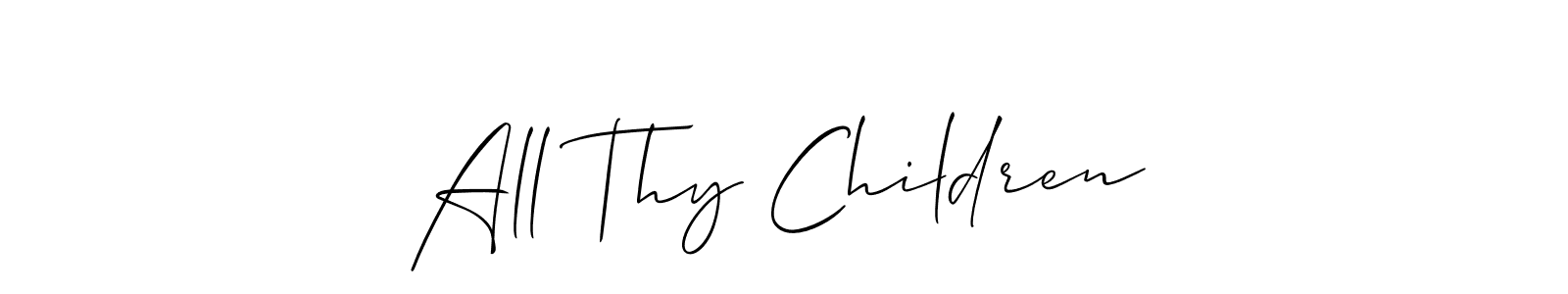 This is the best signature style for the All Thy Children name. Also you like these signature font (Allison_Script). Mix name signature. All Thy Children signature style 2 images and pictures png