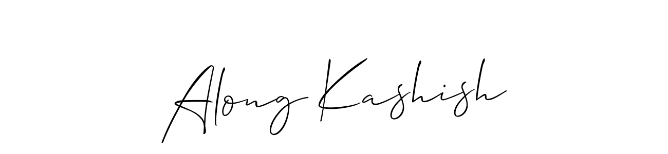 Make a short Along Kashish signature style. Manage your documents anywhere anytime using Allison_Script. Create and add eSignatures, submit forms, share and send files easily. Along Kashish signature style 2 images and pictures png